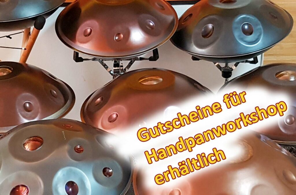 Handpankurse, Trommelkurse, Gutscheine, Geschenkgutscheine Handpankurse